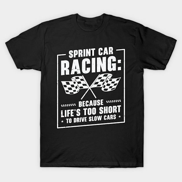 Sprint Car Dirt Track Racing T-Shirt by Tom´s TeeStore